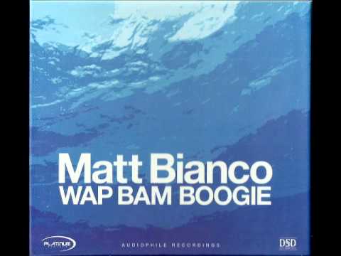 Matt Bianco — MATT BIANCO " A DAY IN YOUR LIFE "