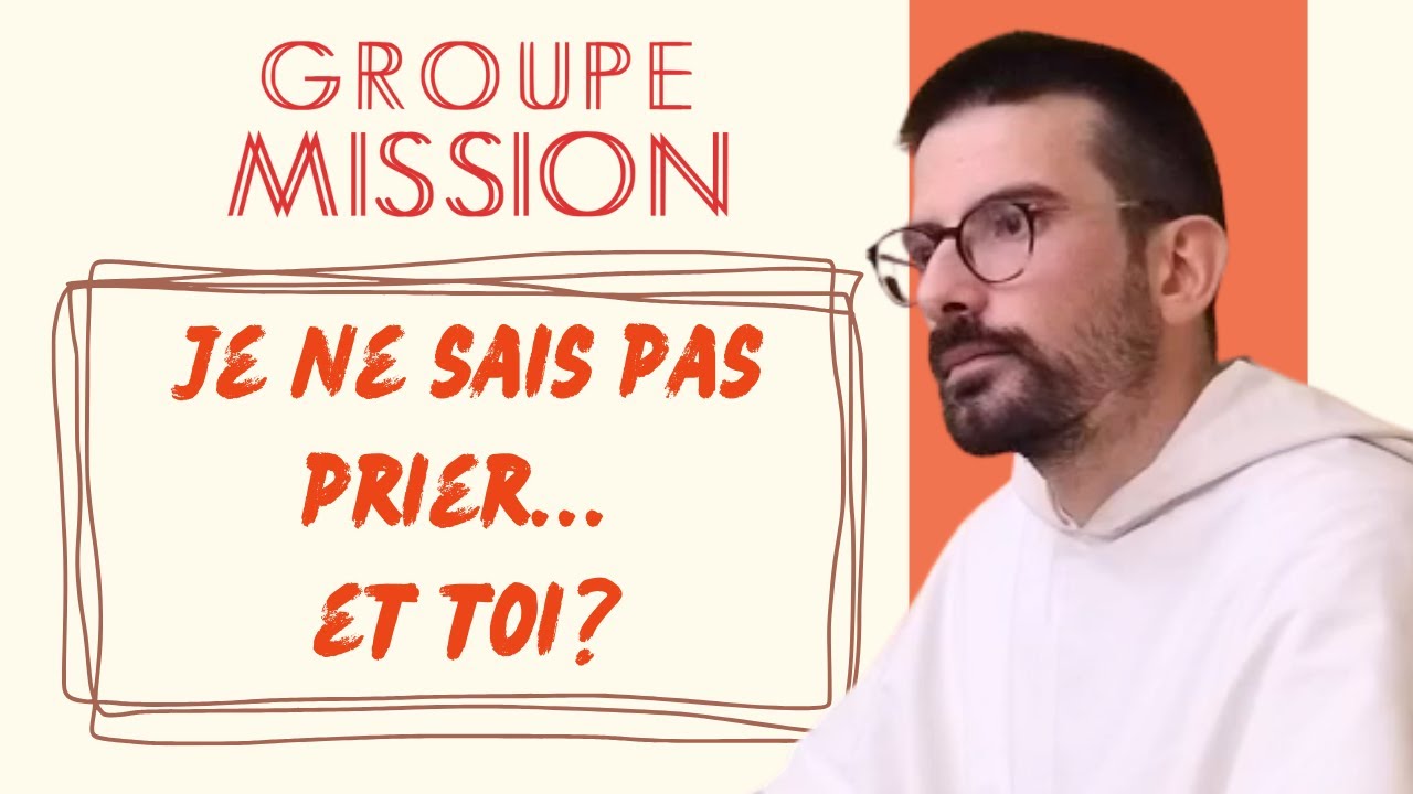 Des difficultés à prier? Comment s'y mettre!