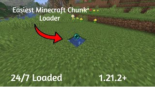 Minecraft 1.21.2+ Chunk Loader – Fast & Easy Design!