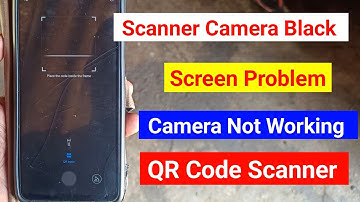 phonepe scanner camera not working | phonepe camera black screen problem | Scanner Block screen 