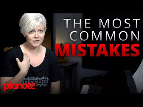 The 6 Most Common Mistakes Piano Players Make