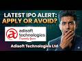 Adisoft Technologies SME IPO Review: Apply or Avoid? 🤔 | Adisoft IPO Analysis