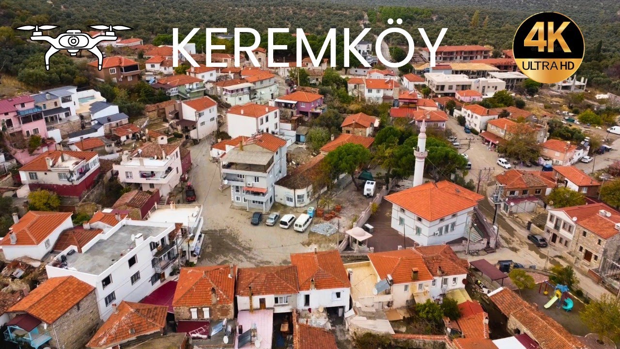 Keremköy ☆ Gömeç ☆ Drone ☆ 4K