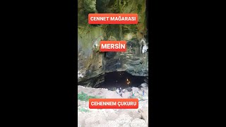 CENNET CEHENNEM MAĞARALARI MERSİN/SİLİFKE