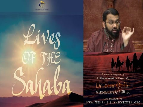 Lives of the Sahaba 2 - Abu Bakr As-Siddiq Pt.2 - Pre-Islam life & Conversion story -  Yasir Qadhi