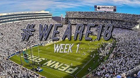 Best of #WeAre18 || Weekend of 8/25 - 8/27 || Penn State's 2018 Recruiting Class in Action