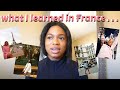 10 life lessons I learned studying abroad in France // study abroad france series 06