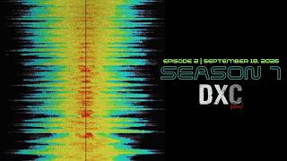 DX Central Live! | Season 7 , Episode 2 | Friday, September 18, 2026 screenshot 5