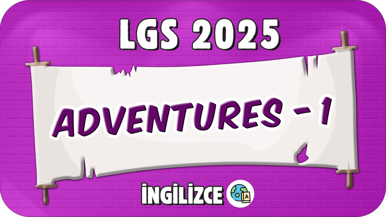 Adventures - 1 📚 8. Sınıf İngilizce #2025LGS