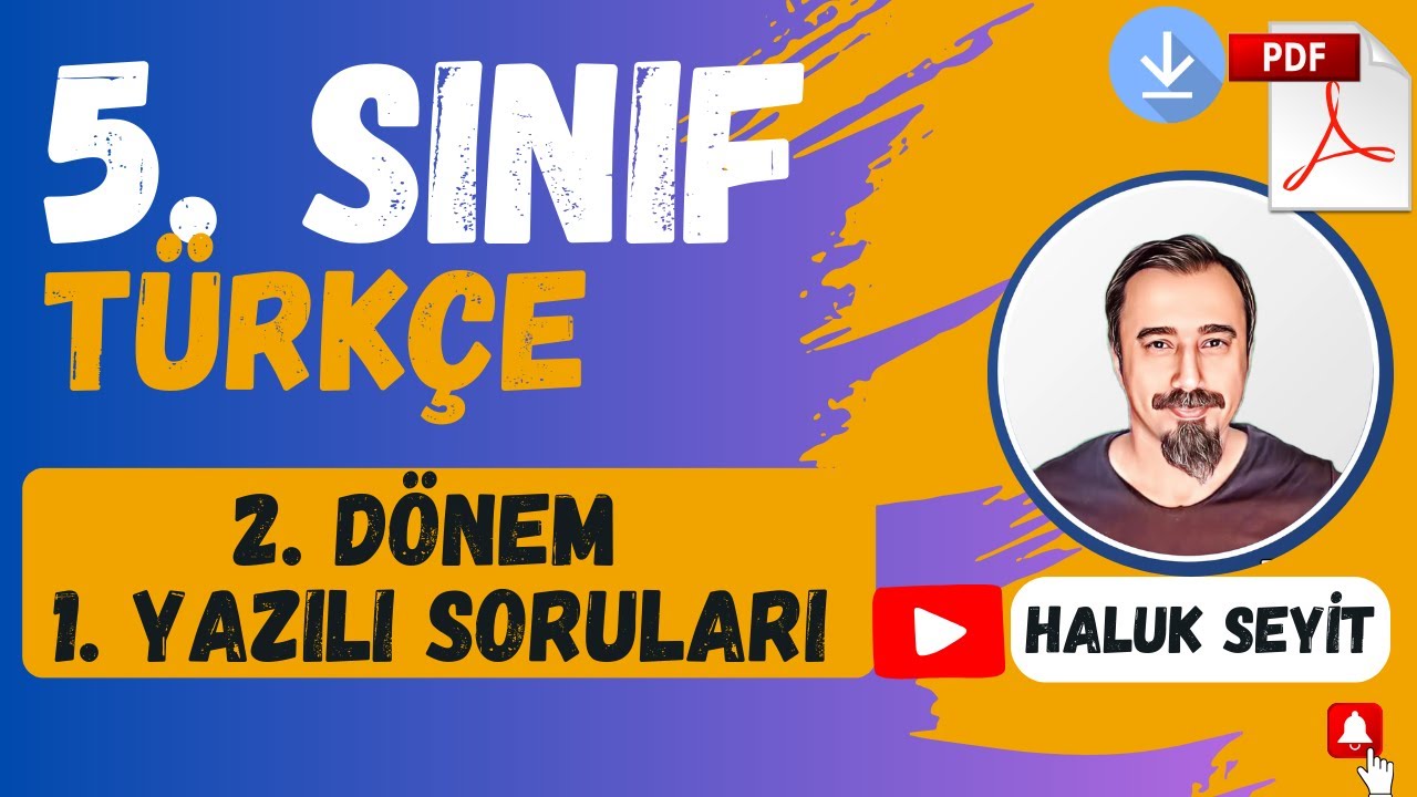5. Sınıf Türkçe 2. Dönem 1. Yazılı (2024 - 2025)