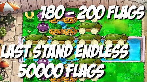 Plants Vs Zombies Last Stand Endless 180 - 200 Flags