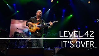 Level 42 - It&#39;s Over (Estival Jazz, 2nd July 2010)