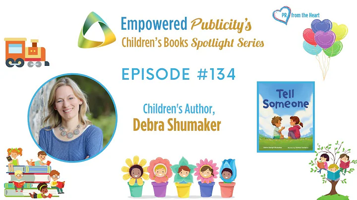 Children's Books Spotlight Series Ep. #134: Debra ...