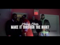 [PROMO VIDEO] Young Chris &quot;Make it through the night&quot; Post 153 &amp; ANJ Transportation