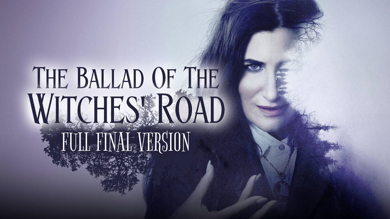The Ballad of the Witches' Road - Full Final Version (Ep2 & Ep9 Mixed) The Ballad of the Witches' Road - Full Final Version (Ep2 & Ep9 Mixed)