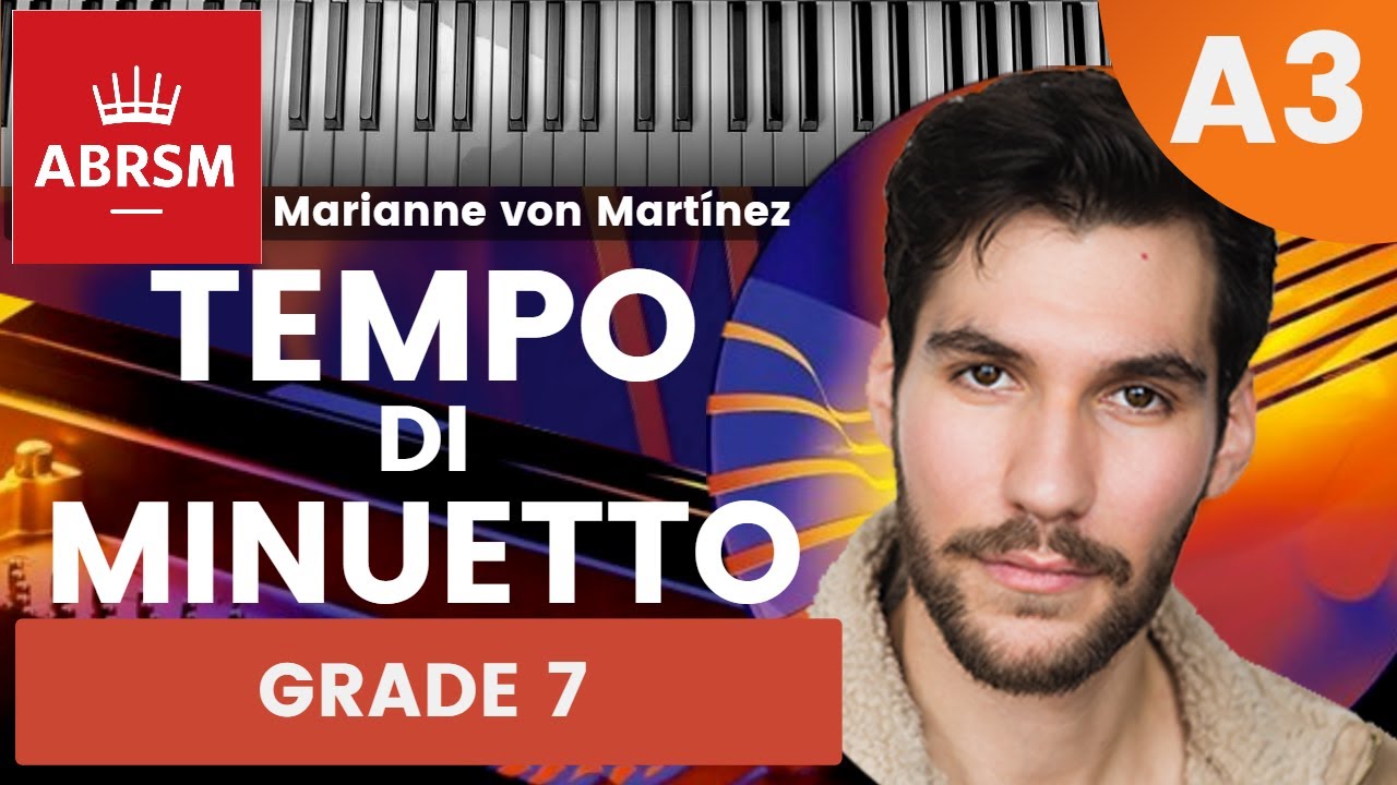 Grade 7 Piano A3 Tempo Di Minuetto Marianne Von Mart nez ABRSM grade-7-piano-a3-tempo-di-minuetto-marianne-von-mart-nez-abrsm