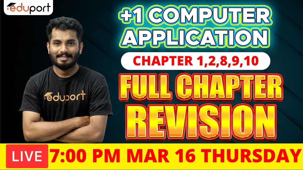 Plus One Public Exam | Commerce Computer Application |Revision chapters-1,2,8,9&10 | Full mark 💯💯