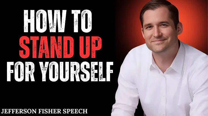 HOW TO STAND UP FOR YOURSELF | Jefferson Fisher Powerful Motivational Speech