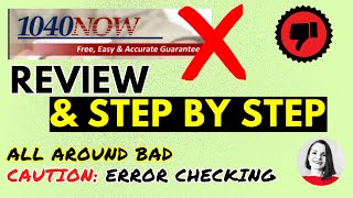 1040Now Tax Software Review (IRS Free File Version) for Tax Year 2021