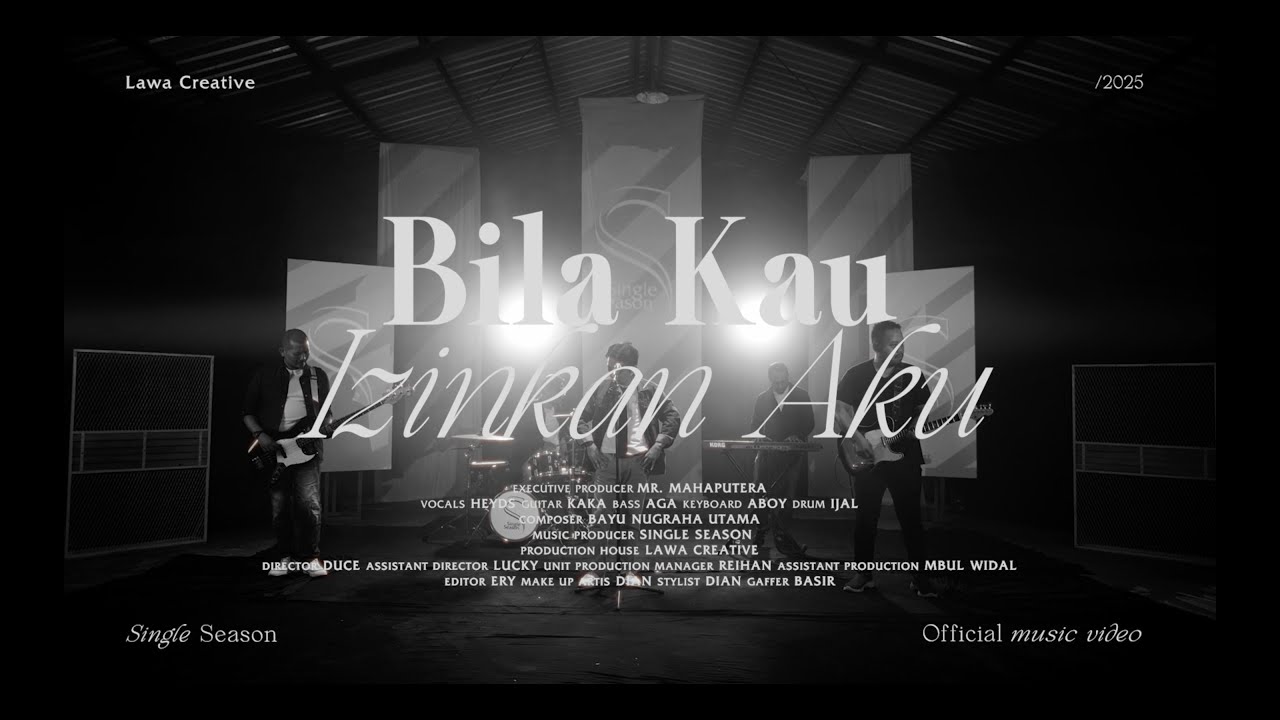 Single Season - Bila Kau Izinkan Aku (Official Music Video)