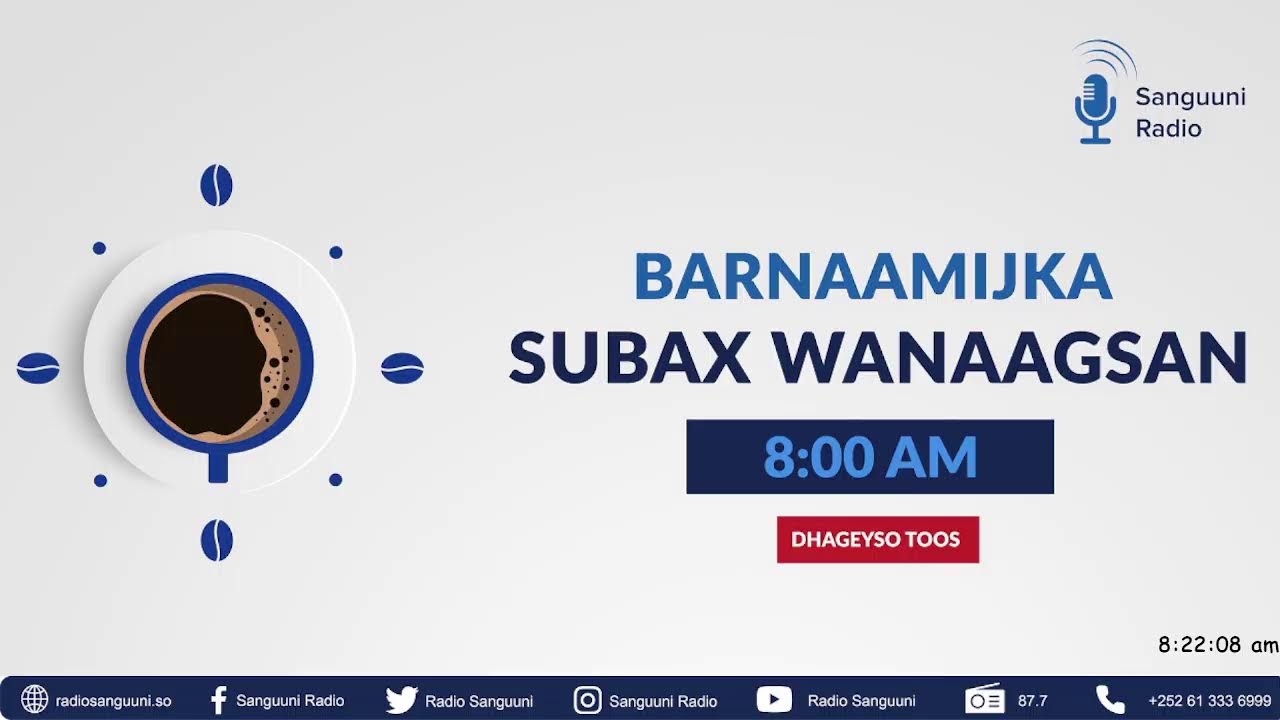 Barnaamijka Subax Wanaagsan ee Radio Sanguuni 13-10-2025 
