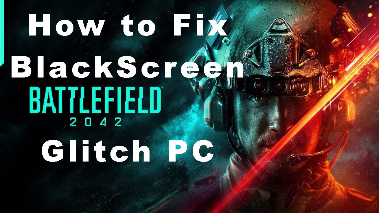 How to fix Black Screen Glitch Battlefield 2042 PC - YouTube