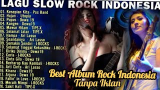 Download lagu lagu slow rock indonesia top hitz tanpa iklan