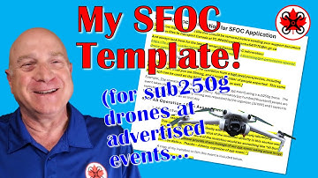 SFOC Template to help you fly a Sub250g drone at an Advertised Event