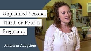 Unplanned Second Pregnancy, Third or Fourth Pregnancy [How to Explore Your Options]