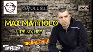 It's my life - Bon Jovi (DRUM COVER #Quicklycovered) by MaxMatt