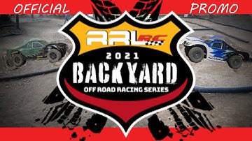 2021 Backyard Off Road RC Car Racing Series | Official RRLRC Promo