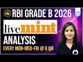 RBI Grade B 2026 : Economy &amp; Finance | Live Mint Analysis | Daily News