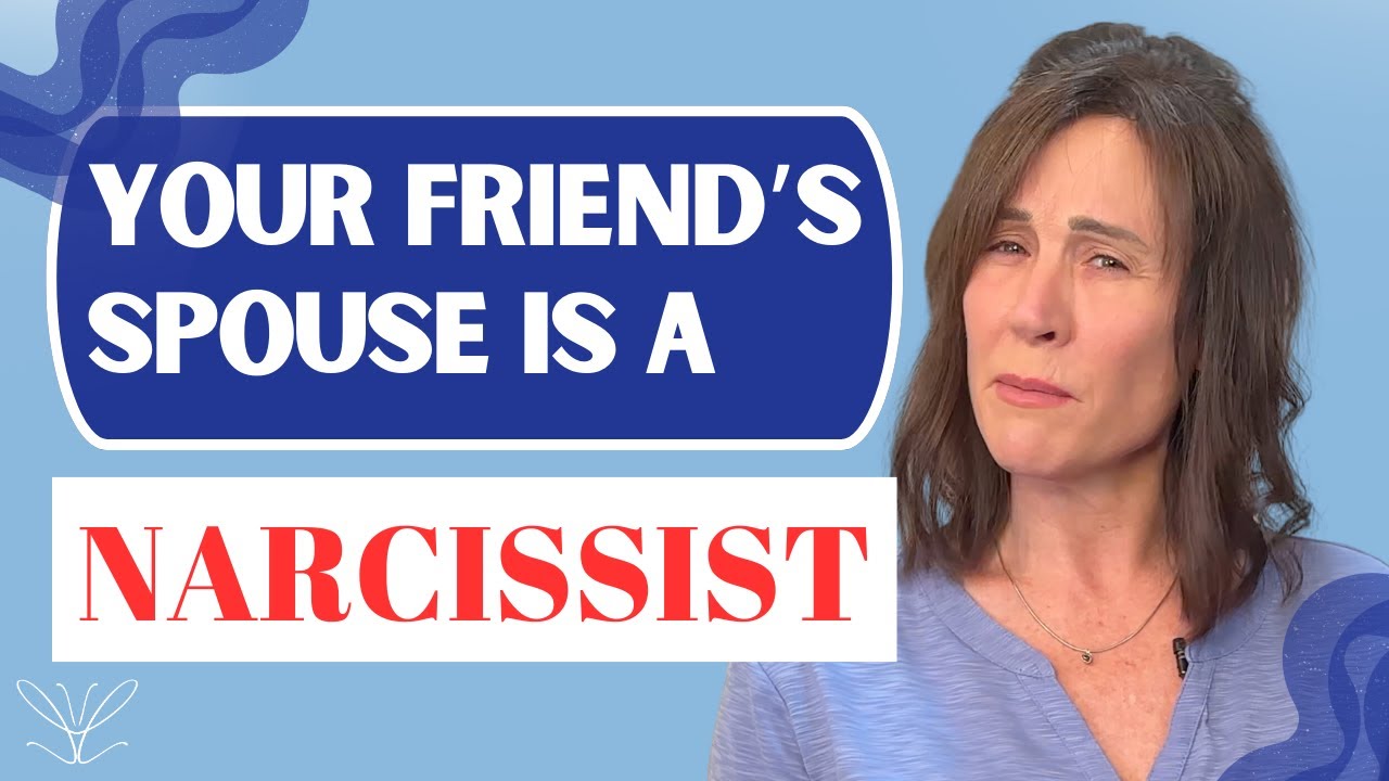 7 Signs Your Loved One Is Trapped In A Narcissistic Relationship - YouTube