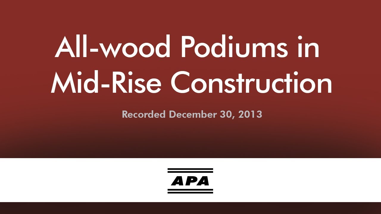 All-wood Podiums in Mid-rise Construction, Expanded version - YouTube