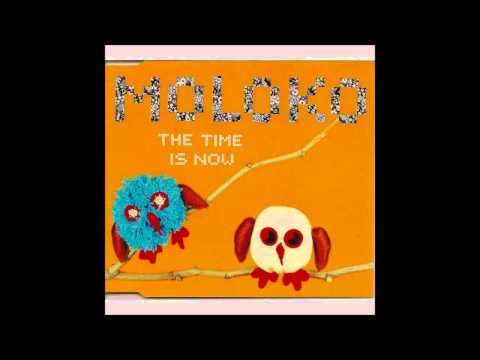 Moloko - The Time Is Now (Can 7 Soulfood Extended Mix)