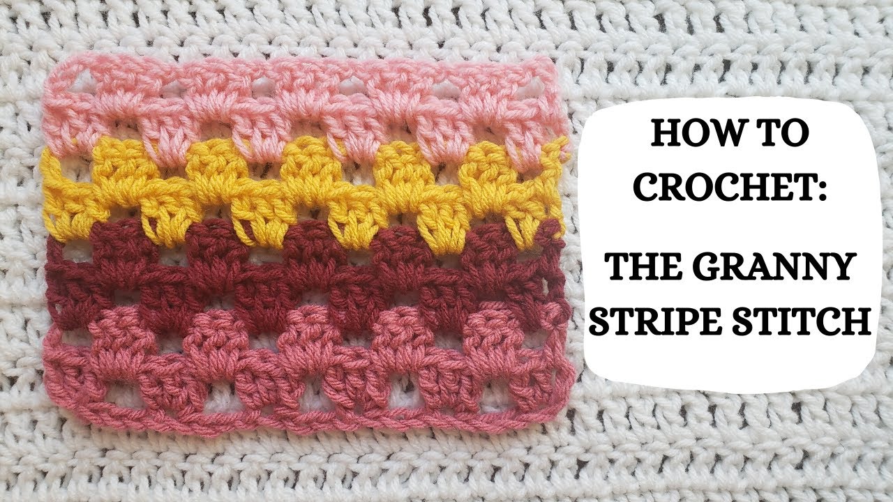 How To Crochet: Granny Stripe Stitch | Tutorial, DIY, Beginner Crochet ...