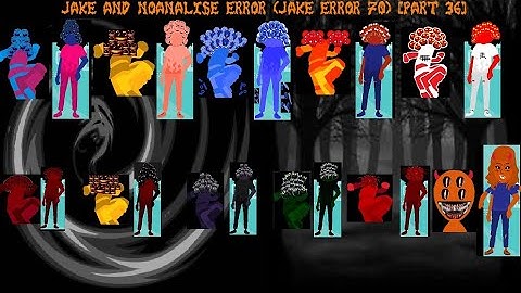 Jake And NoAnalise Error (Jake Error 70) [Part 36]