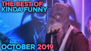 The Best of Kinda Funny - October 2019