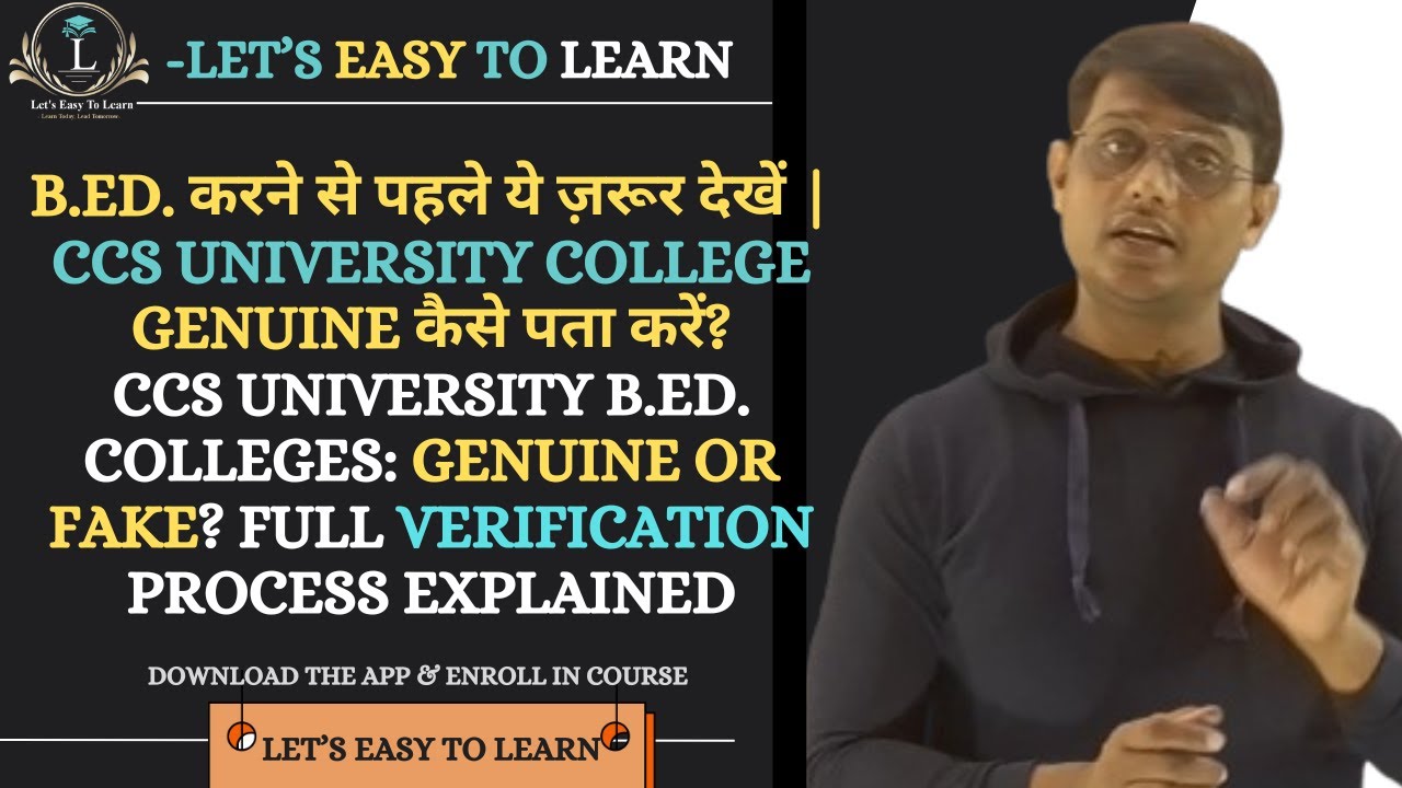 CCS University B.Ed. Colleges: Genuine or Fake? Full Verification Process Explained!