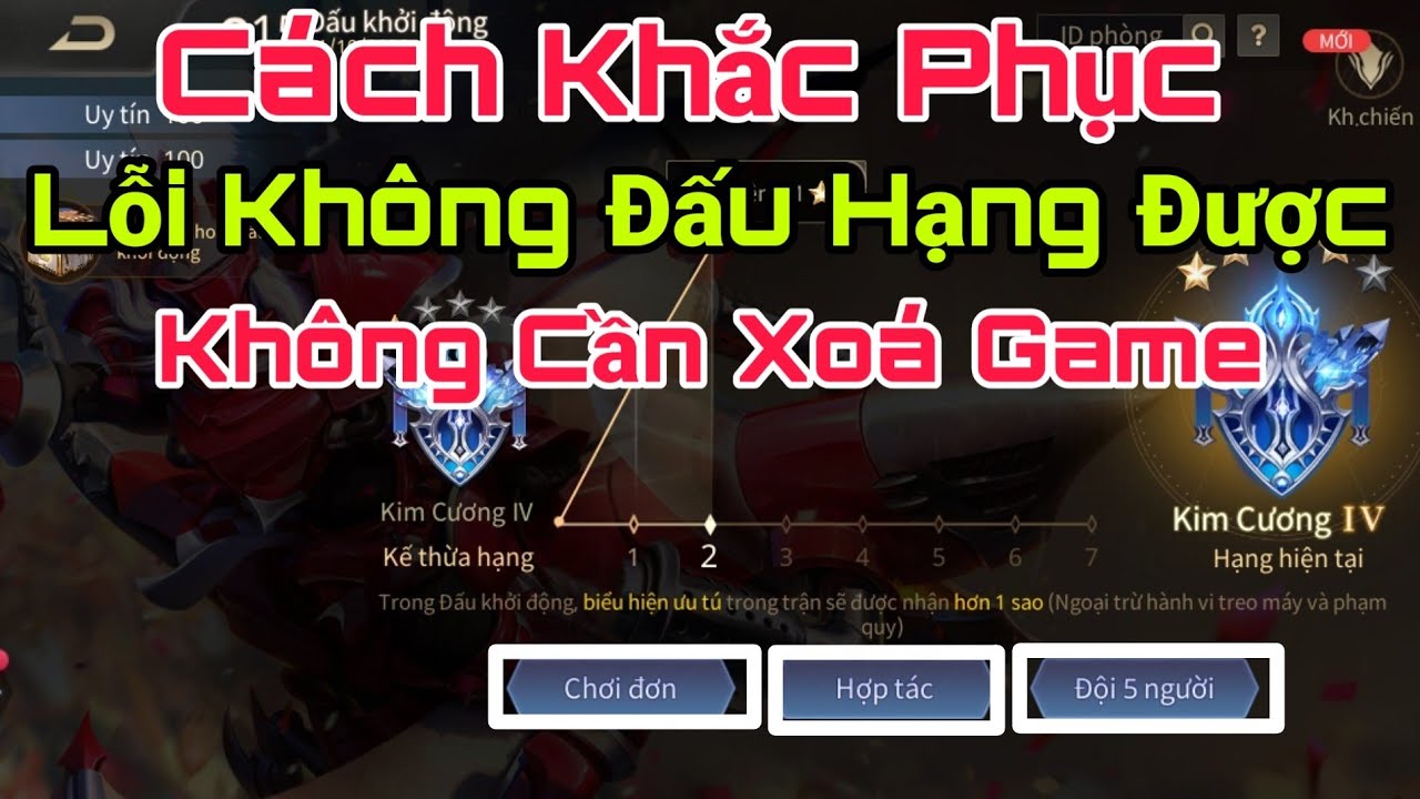 Cách khắc phục lỗi không đấu hạng được và các chế độ... - youtube