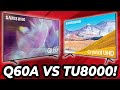 2021 Samsung Q60A QLED vs 2020 TU8000 Crystal 4K UHD TV