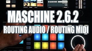 Maschine 2.6.2 Routing Audio/ Midi to Ableton Live 9.6   FREE 2.6.5 Routing Template