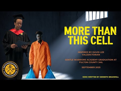 More Than This Cell – A Gentle Warriors Fatherhood Anthem