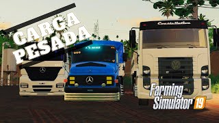 Carga Pesada - Brasil Sul - Parana Sul - Muriçoca, Constellation, Axor 2551 - Farming Simulator 19