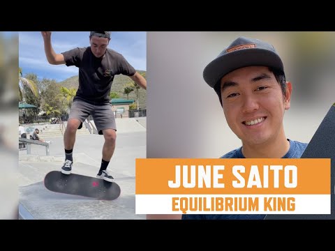 June Saito Skateboard Equilibrium God