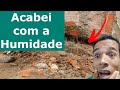 Esse pedreiro precisa ser estudado pela universidade federal da Bahia. Adeus umidade ascendente