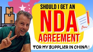 Should I get an NDA Agreement For My Supplier In China?