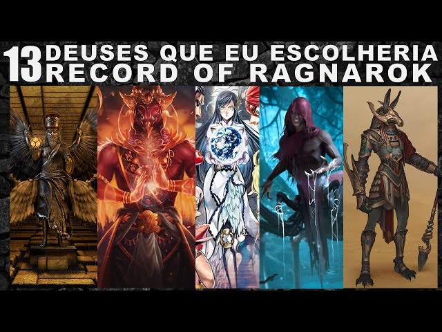 Os 13 DEUSES de RECORD of RAGNAROK! Shuumatsu no Valkyrie 