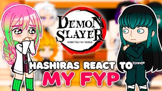 Demon Slayer Hashiras React To My Fyp 🥰 || (+Voice-Over)