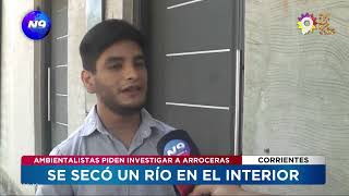 Se secó un río en Corrientes: ambientalistas piden investigar a arroceras - NOTICIERO 9